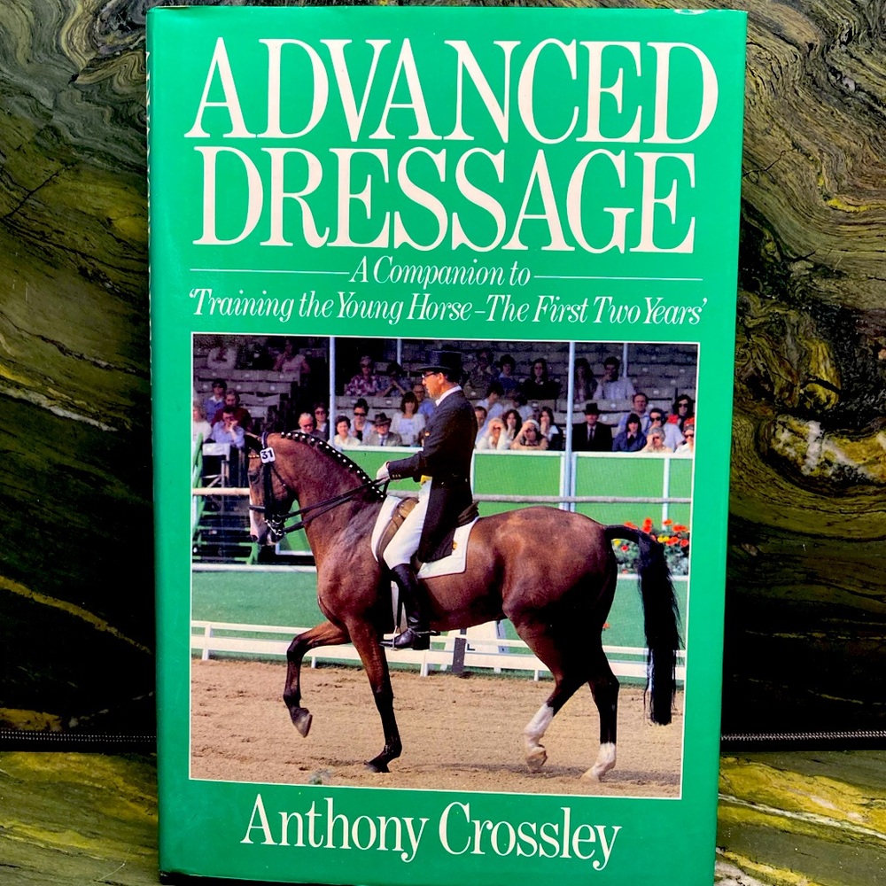 Advanced Dressage Equestrian Book Hardback Cloth with Dust Jacket